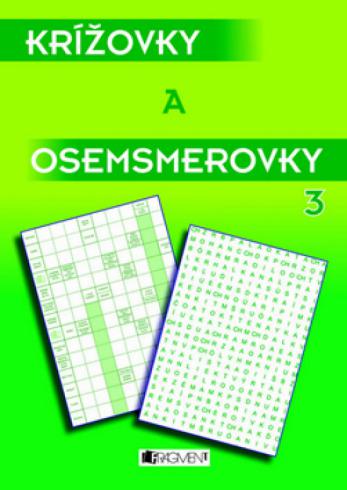 KRIZOVKY A OSEMSMEROVKY 3