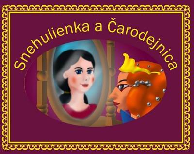 SNEHULIENKA A CARODEJNICA