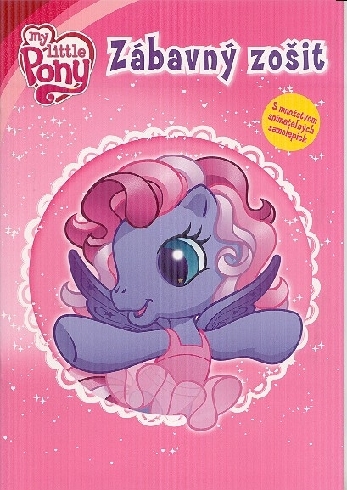 MY LITTLE PONY - ZABAVNY ZOSIT