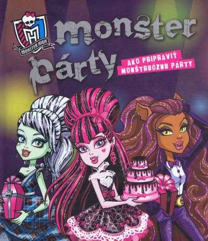MONSTER HIGH - MONSTER PARTY
