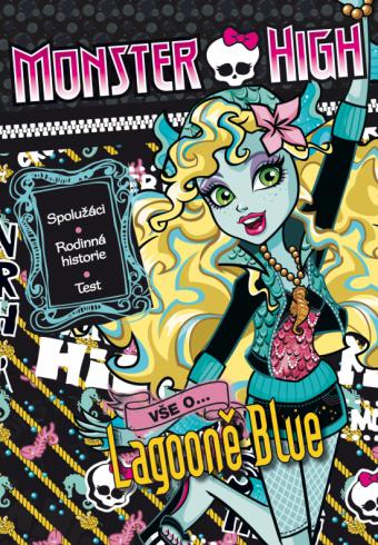 MONSTER HIGH - VSETKO O LAGOONE BLUE