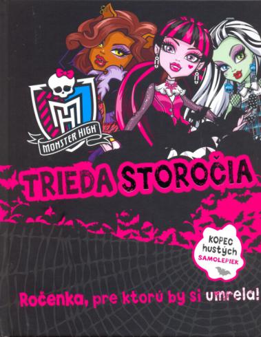 MONSTER HIGH - TRIEDA STOROCIA