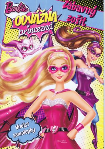 BARBIE - ODVAZNA PRINCEZNA
