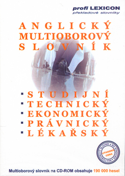 ANGLICKY MULTIOBROVY SLOVNIK - STUDIJNI, TECHNICKY, EKONOMICKY, PRAVNICKY, LEKARSKY
