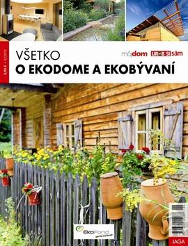 VSETKO O EKODOME A EKOBYVANI