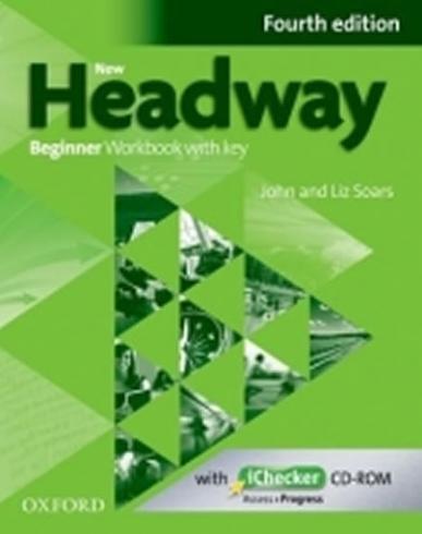 NEW HEADWAY BEGINNER FOURT EDITION WORBOOK WITH KEY
