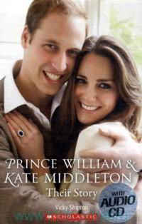 PRINCE WILLIAM & KATE MIDDLETON THEIR STORY + CD