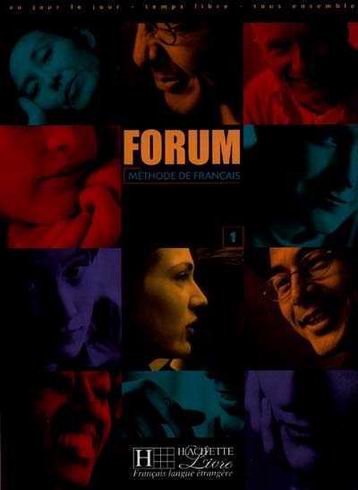 FORUM - METHODE DE FRANCAIS 1 A1 & A2