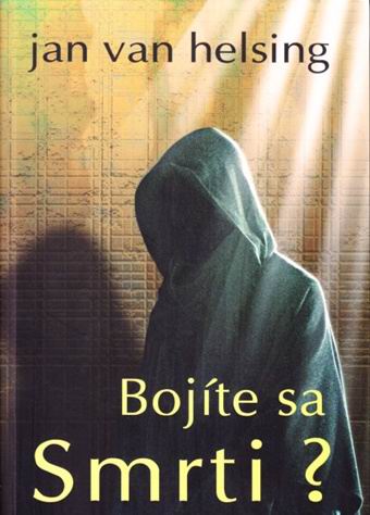 BOJITE SA SMRTI?