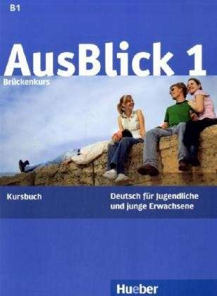 AUSBLICK 1 KURSBUCH