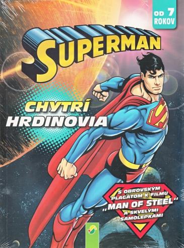 SUPERMAN - CHYTRI HRDINOVIA