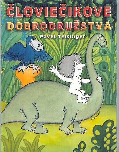 CLOVIECIKOVE DOBRODRUZSTVA