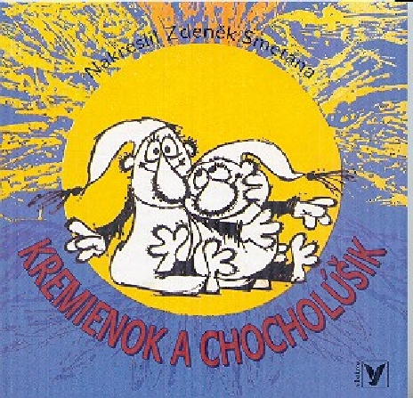 KREMIENOK A CHOCHOLUSIK