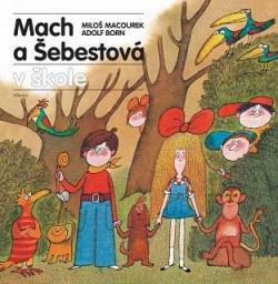 MACH A SEBESTOVA V SKOLE