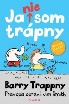 JA NIE SOM TRAPNY