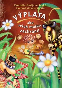 VYPLATA - AKO SRSEN MUSKU ZACHRANIL