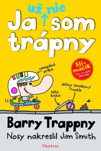 JA UZ NIE SOM TRAPNY