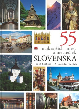 55 NAJKRAJSICH MIEST A MESTECIEK SLOVENSKA