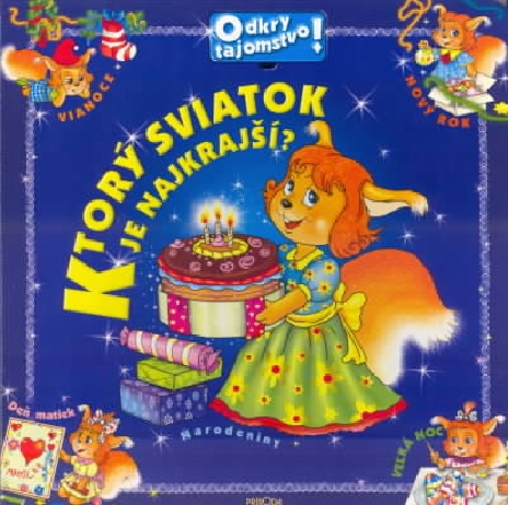 KTORY SVIATOK JE NAJKRAJSI?
