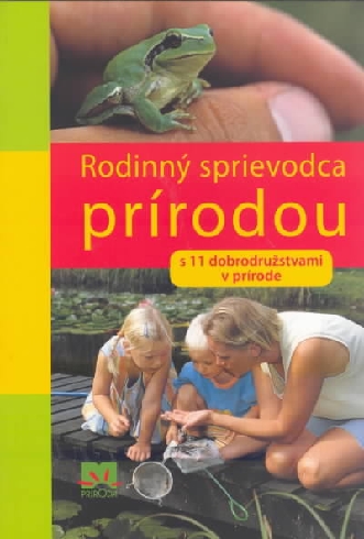 RODINNY SPRIEVODCA PRIRODOU