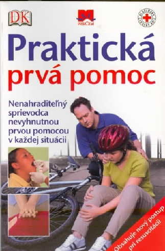 PRAKTICKA PRVA POMOC