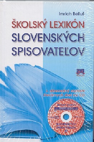 SKOLSKY LEXIKON SLOVENSKYCH SPISOVATELOV + CD