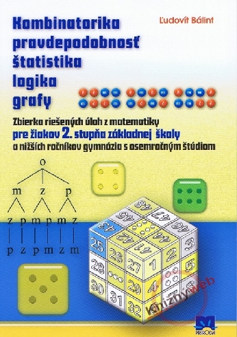 ZBIERKA RIESENYCH ULOH Z MATEMATIKY PRE ZIAKOV 2. STUPNA ZAKLADNEJ SKOLY