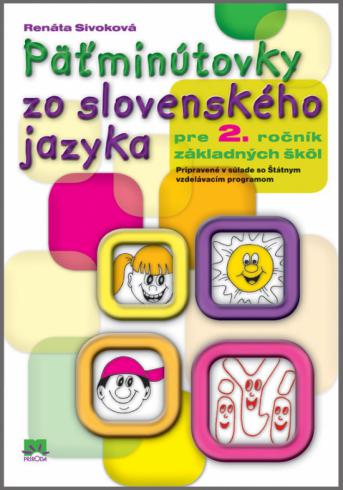 PATMINUTOVKY ZO SLOVENSKEHO JAZYKA PRE 2. ROCNIK ZS
