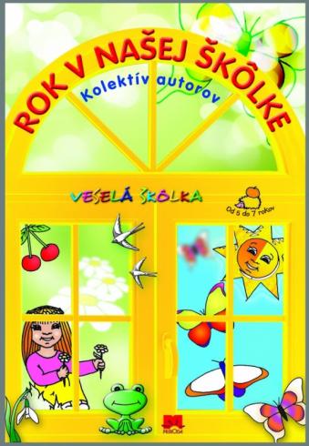 ROK V NASEJ SKOLKE