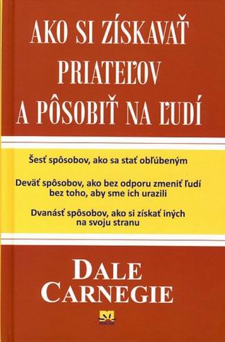 AKO SI ZISKAVAT PRIATELOV A POSOBIT NA LUDI