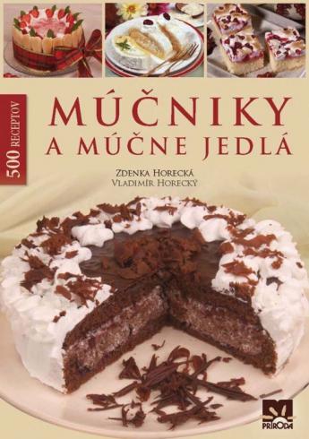 MUCNIKY A MUCNE JEDLA