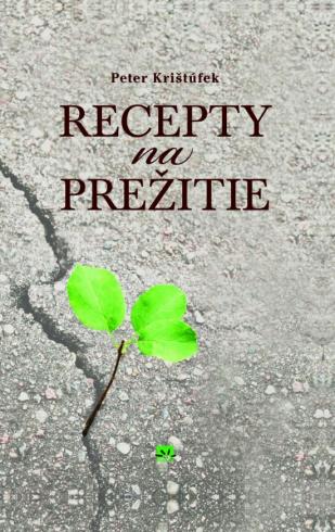 RECEPTY NA PREZITIE