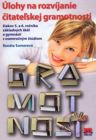 ULOHY NA ROZVIJANIE CITATELSKEJ GRAMOTNOSTI