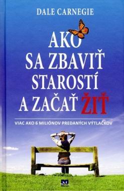 AKO SA ZBAVIT STAROSTI A ZACAT ZIT