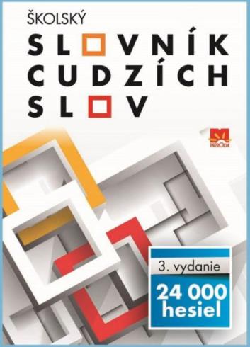 SKOLSKY SLOVNIK CUDZICH SLOV