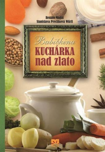 BABICKINA KUCHARKA NAD ZLATO