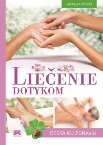 LIECENIE DOTYKOM