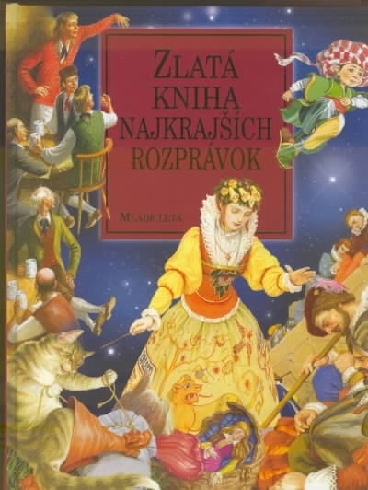 ZLATA KNIHA NAJKRAJSICH ROZPRAVOK