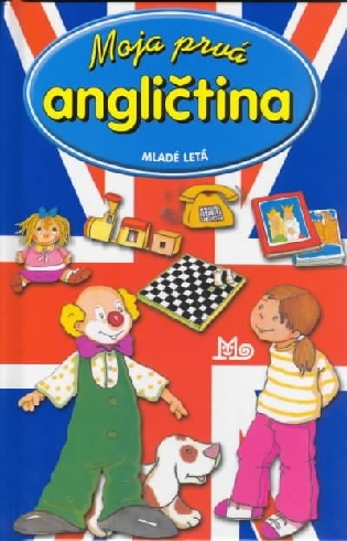 MOJA PRVA ANGLICTINA