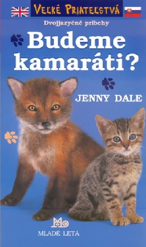 BUDEME KAMARATI?