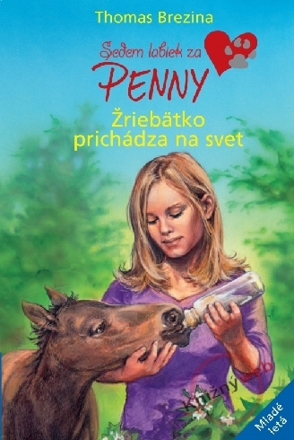 SEDEM LABIEK ZA PENNY - ZRIEBATKO PRICHADZA NA SVET