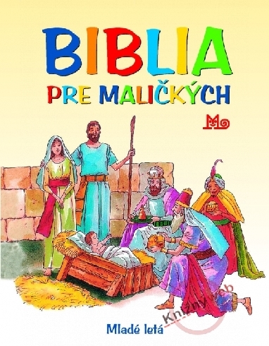 BIBLIA PRE MALICKYCH