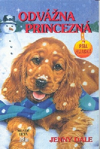 ODVAZNA PRINCEZNA PSIA HLIADKA