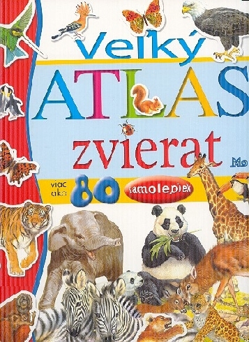 VELKY ATLAS ZVIERAT