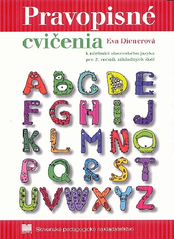 PRAVOPISNE CVICENIA K UCEBNICI SJ PRE 2 ROCNIK ZS