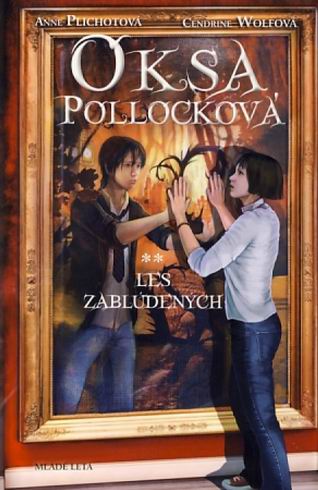 OKSA POLLOCKOVA LES ZABLUDENYCH