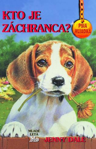 KTO JE ZACHRANCA? PSIA HLIADKA