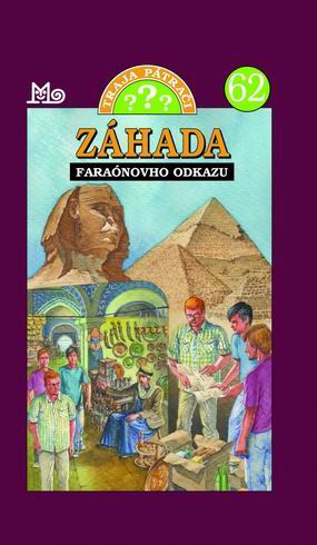 ZAHADA FARAONOVEHO ODKAZU