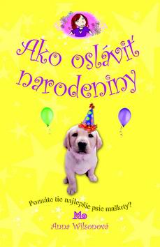 AKO OSLAVIT NARODENINY