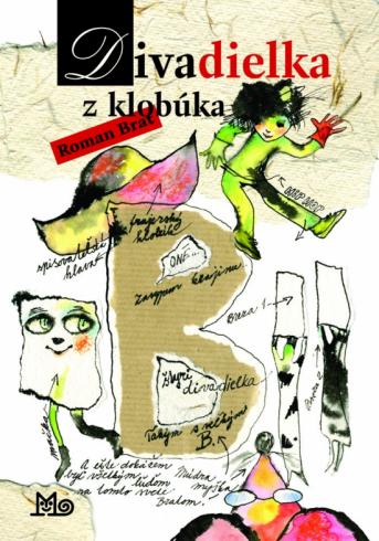 DIVADIELKA Z KLOBUKA